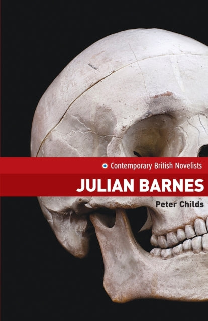 Book cover of: Julian Barnes. By: Peter Childs