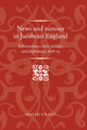 Book cover of: News and Rumour in Jacobean England. By: David Coast