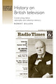 Book cover of: History on British Television. By: Dillon