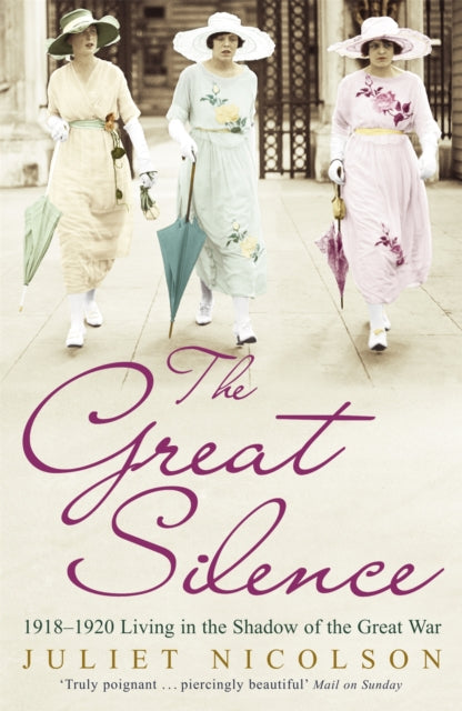 Book cover of: Great Silence. By: Juliet Nicolson