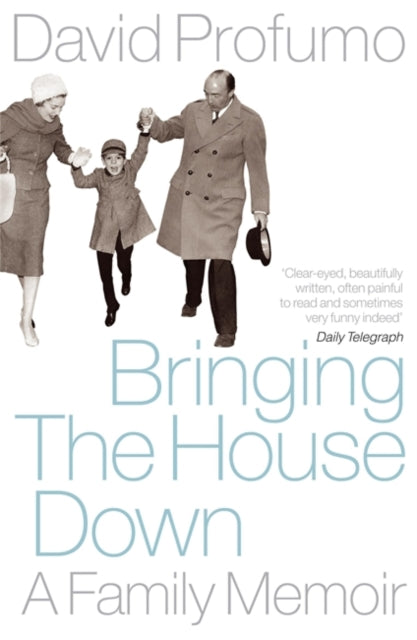 Book cover of: Bringing the House Down. By: profumo-david