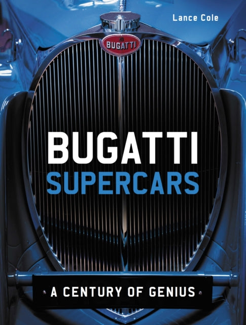 Book cover of: Bugatti Supercars. By: Lance Cole