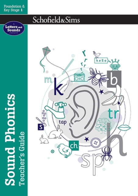 Book cover of: Sound Phonics Teacher's Guide: EYFS/KS1, Ages 4-7