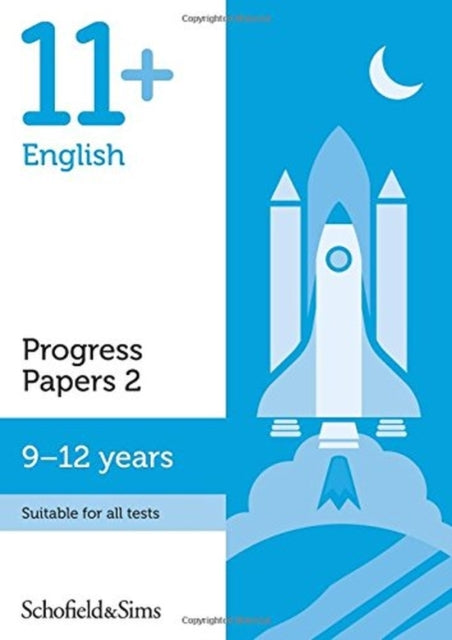 Book cover of: 11+ English Progress Papers Book 2: KS2, Ages 9-12