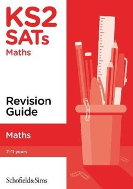 Book cover of: KS2 SATs Maths Revision Guide