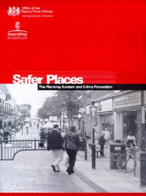 Book cover of: Safer Places. By: ODPM and Home Office