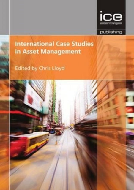 Book cover of: International Case Studies in Asset Management
