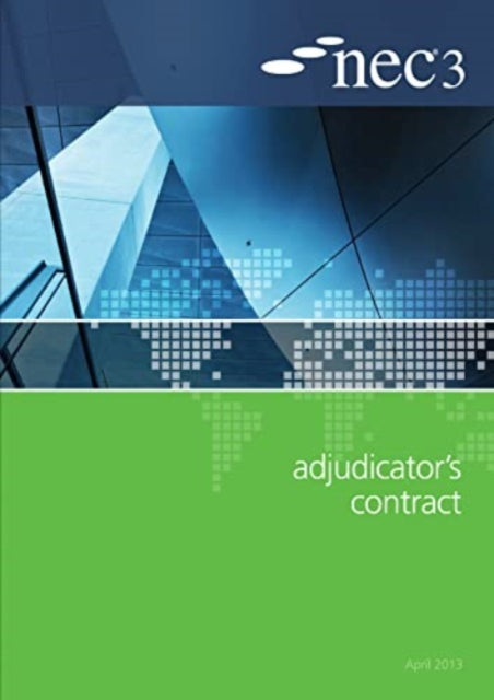 Book cover of: NEC3 Adjudicator's Contract (AC)