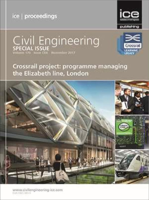 Book cover of: Crossrail Project: Programme Managing the Elizabeth Line, London. By: Simon Fullalove