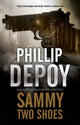Sammy Two Shoes 9780727850669 Phillip DePoy