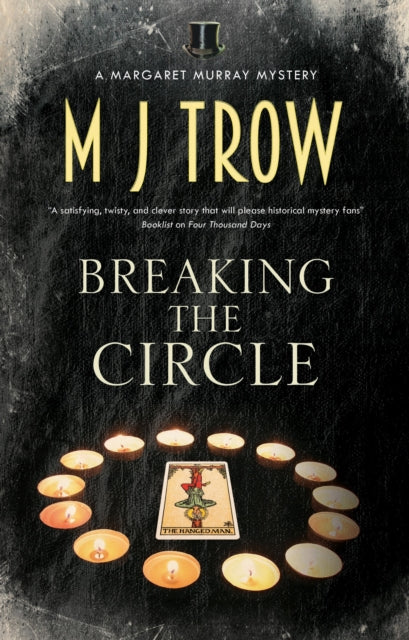 Book cover of: Breaking the Circle. By: M. J. Trow