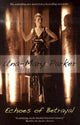 Book cover of: Echoes of Betrayal. By: Una-Mary Parker