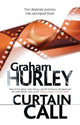 Book cover of: Curtain Call. By: Graham Hurley