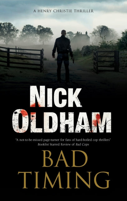 Book cover of: Bad Timing. By: Nick Oldham