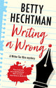 Writing a Wrong 9780727890191 Betty Hechtman