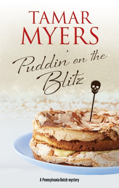 Book cover of: Puddin' on the Blitz. By: Tamar Myers