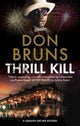 Book cover of: Thrill Kill. By: Don Bruns