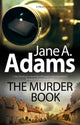 Book cover of: Murder Book. By: Jane A. Adams