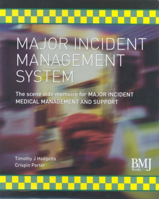 Book cover of: Major Incident Management System (MIMS). By: Crispin Porter