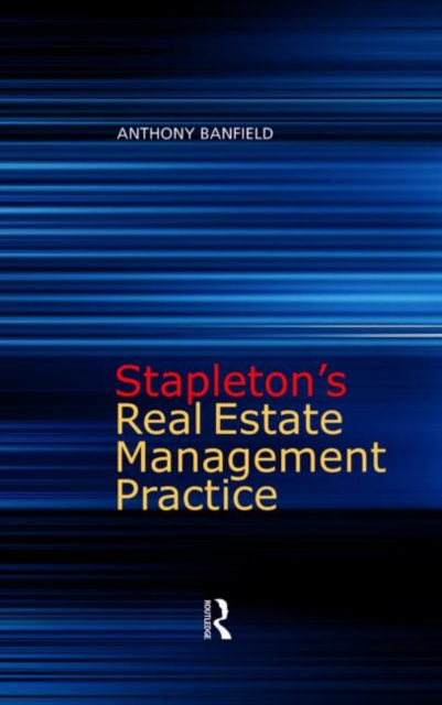 Book cover of: Stapleton's Real Estate Management Practice. By: Anthony Banfield