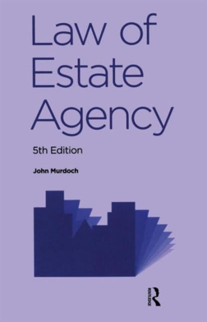 Book cover of: Law of Estate Agency. By: J. R. Murdoch