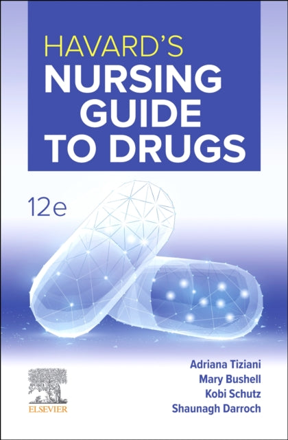 Book cover of: Havard's Nursing Guide to Drugs 12e
