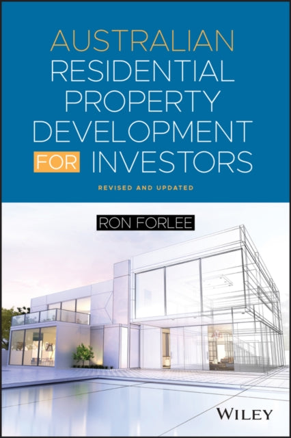 Book cover of: Australian Residential Property Development for Investors. By: Ron Forlee