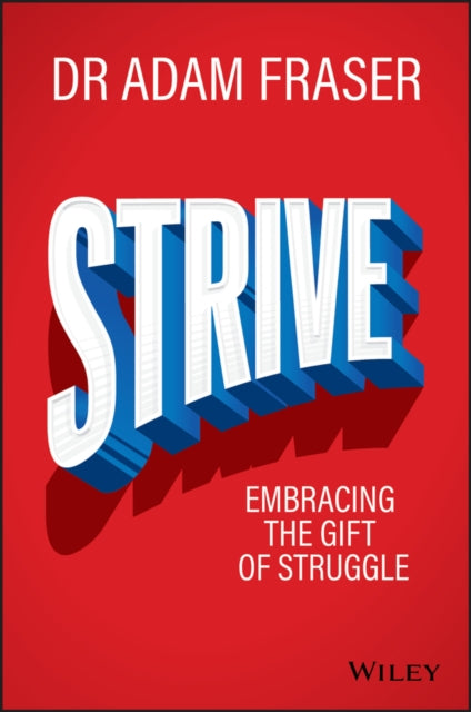 Book cover of: Strive. By: Adam Fraser