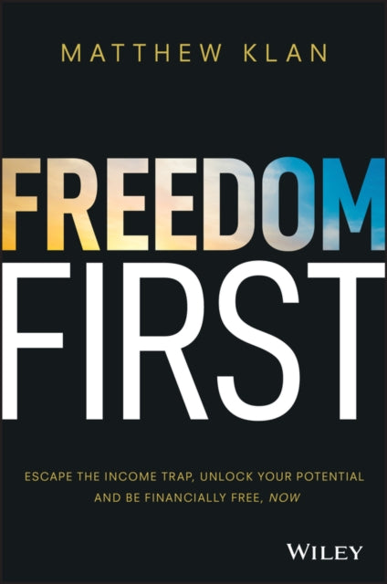 Book cover of: Freedom First. By: Matthew Klan