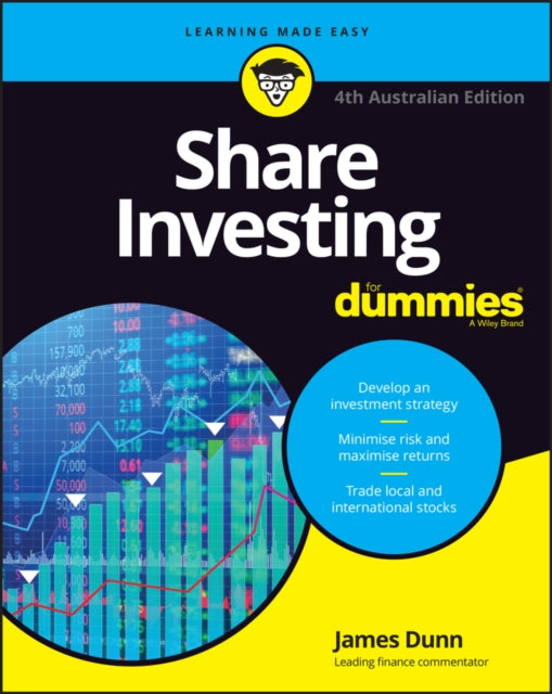 Book cover of: Share Investing For Dummies, 4th Australian Edition. By: James Dunn