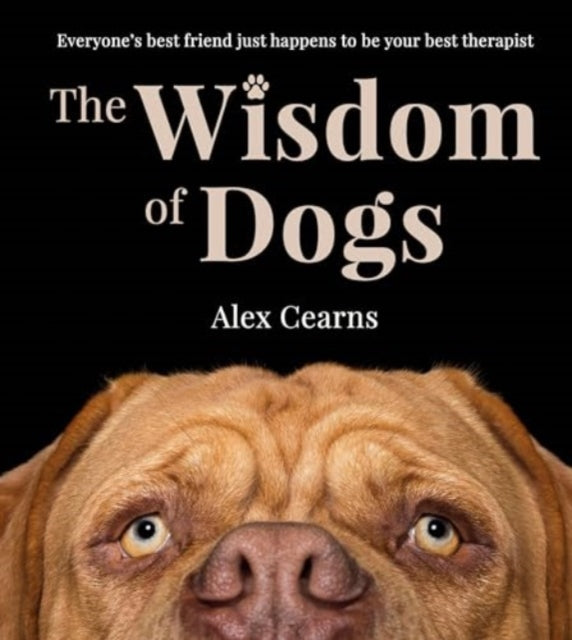 Book cover of: Wisdom Of Dogs