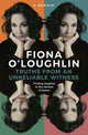 Book cover of: Truths from an Unreliable Witness. By: Fiona O'Loughlin