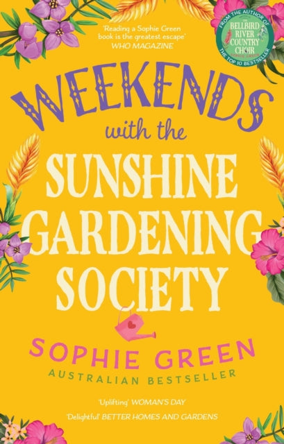 Book cover of: Weekends with the Sunshine Gardening Society. By: Sophie Green