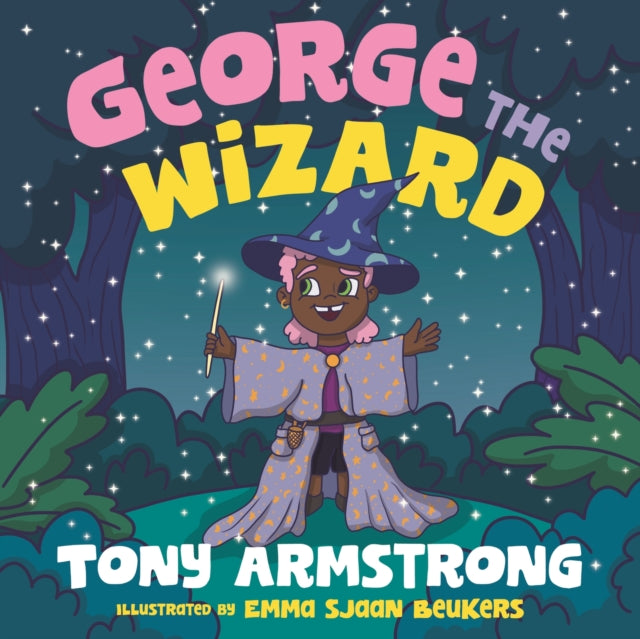 Book cover of: George the Wizard. By: Tony Armstrong