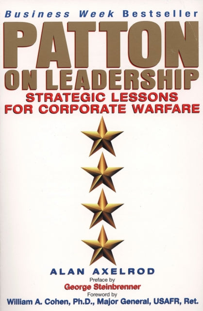 Book cover of: Patton on Leadership. By: Alan Axelrod