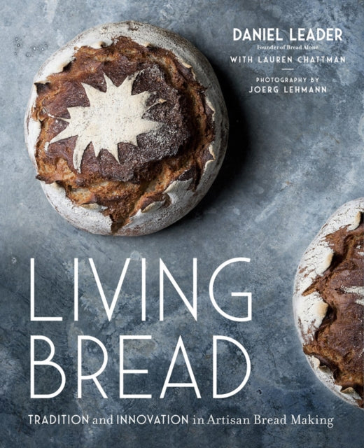 Book cover of: Living Bread. By: Daniel Leader