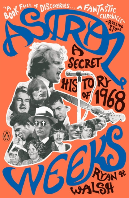 Book cover of: Astral Weeks. By: Ryan H. Walsh