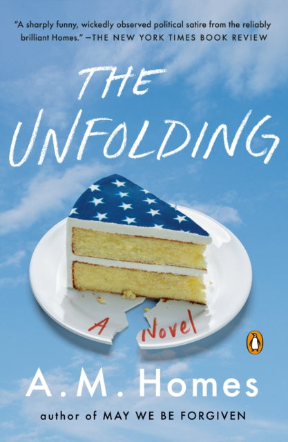 Book cover of: Unfolding. By: A. M. Homes