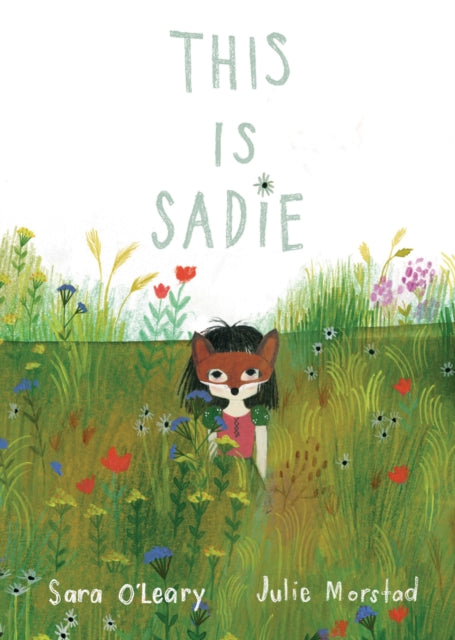 Book cover of: This is Sadie. By: Sara O'Leary