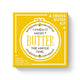 Book cover of: I Knew It Wasn't Butter Cross Stitch Kit