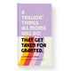 Book cover of: Trillion Things Every Mom Will Do Prompted Journal