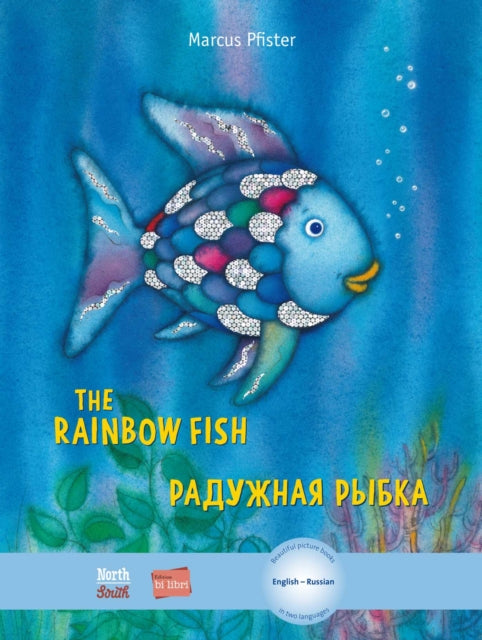 Book cover of: Rainbow Fish/Bi:libri - Eng/Russian PB. By: Marcus Pfister