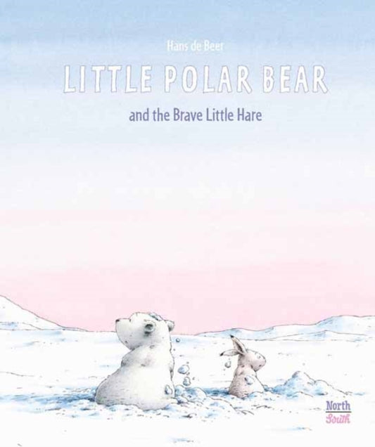 Book cover of: Little Polar Bear and the Brave Little Hare. By: Hans De Beer