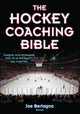 Book cover of: Hockey Coaching Bible. By: Joe Bertagna