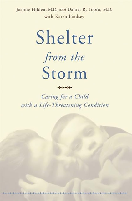 Book cover of: Shelter From The Storm. By: Joanne Hilden