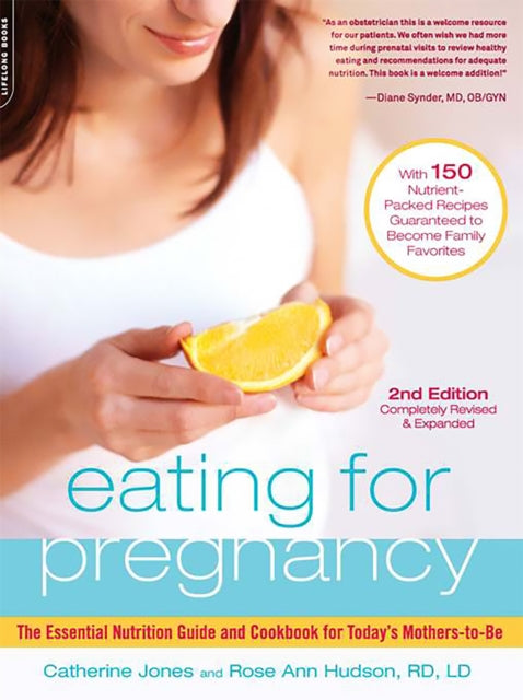 Book cover of: Eating for Pregnancy. By: Catherine Cheremeteff Jones