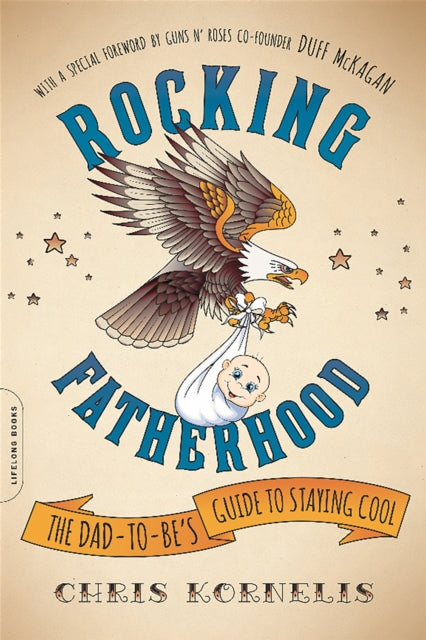 Book cover of: Rocking Fatherhood. By: Chris Kornelis