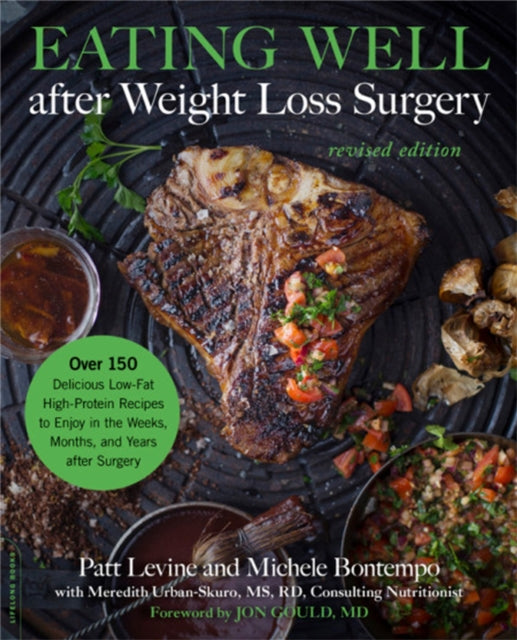 Book cover of: Eating Well after Weight Loss Surgery (Revised). By: Patt Levine