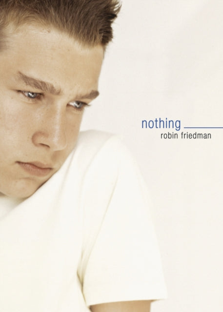 Book cover of: Nothing. By: Robin Friedman