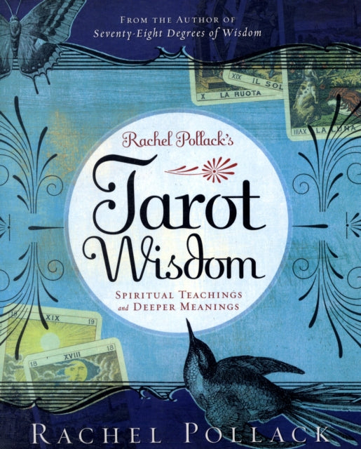 Book cover of: Rachel Pollack's Tarot Wisdom. By: Rachel Pollack